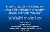 Trade Costs and Facilitation: Data and Indicators to ...siteresources.worldbank.org/INTTRADERESEARCH/Resources/544824... · Trade Costs and Facilitation: Data and Indicators to support
