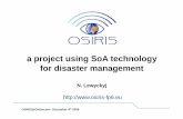a project using SoA technologya project using SoA ...newton.ee.auth.gr/aerial_space/docs/CS_4.pdf · a project using SoA technologya project using SoA technology for disaster management