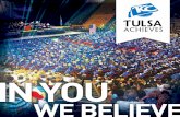 IN YOU - Tulsa Community College · include the school code for Tulsa Community College (009763) on their application. All Tulsa Achieves students will receive information and program
