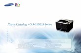 - CLP-320/325 Series - arbikas.com · - CLP-320/325 Series. This Parts Catalog is a property of Samsung Electronics Co.,Ltd. Any unauthorized use of this manual can be punished under