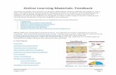 Online Learning Materials: Feedback · Online Learning Materials: Feedback The Missouri Multi-Tiered System of Support (MO-MTSS) website officially launched on July 1, 2016. The MO-MTSS