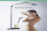 Raindance Select - Hansgroheassets.hansgrohe.com/assets/global/hg_raindance-select_en.pdf · My pleasurable shower experience: Comfort, reinvented. The Raindance Select 150 hand showers