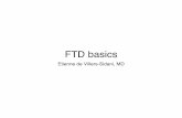 FTD basics - McGill Universityneurology.mcgill.ca/neurodocs/AHD 2012-2013/Nov 23-2012 De Villers... · Frontotemporal lobar degeneration (FTLD) comprises 3 clinical syndromes! •