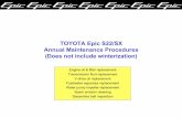 TOYOTA Epic S22/SX Annual Maintenance Procedures (Does … v-drive annual maintenance.pdf · TOYOTA Epic S22/SX Annual Maintenance Procedures (Does not include winterization) Engine