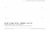 Kit Clp Pic 40 B v2 - vwsolucoes.comvwsolucoes.com/view/download_produtos/ML manual - Kit ClpPic40B v2... · Para o correto funcionamento do ClpPic40, independente de qual linguagem