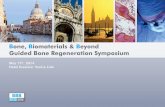 Bone, Biomaterials & Beyond Guided Bone Regeneration Symposium · editorial board of several journals, including Journal of clinical Periodonto- logy, he is member of numerous dental