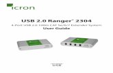 USB 2.0 Ranger 2304 - Icron Technologies · The Ranger 2304 incorporates Icron’s patented ExtremeUSB® technology, enabling users to extend USB beyond the standard 5m cable limit