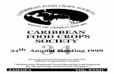 CARIBBEAN FOOD CROPS SOCIETY SERVING THE …ageconsearch.umn.edu/record/256892/files/34-23.pdf · CARIBBEAN FOOD CROPS SOCIETY 34th Annual Meeting 1998 RuralAgriculturalDevelopmentAuthority