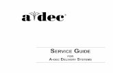 Service Guide - Dental Supplies | A-decus.a-dec.com/en/~/media/Adec/Document Library/Product Information... · General Service Information . . . . . . . . . . . . . . . . . .3 Manual