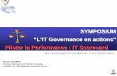 SYMPOSIUM “L’IT Governance en actions” Piloter la ... · 10 Patrick Jaulent, CIGREF symposium L'IT Gouvernance en actions, 24 mai 2005 Balanced Scorecard : La carte stratégique…