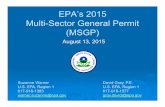 EPA’s 2015 Multi-Sector General Permit (MSGP) - SESHA - Warner_MSGP_SESHA... · EPA’s 2015 Multi-Sector General Permit (MSGP) August 13 ... permit and not operating consistent