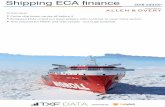 Shipping ECA finance - allenovery.com online... · Welcome to the 2018 shipping export credit agency (ECA) finance report, produced by TXF Data with the support of Allen & Overy LLP.