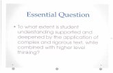 Essential Question • To what extent is student ...westirondequoit.ss8.sharpschool.com/UserFiles/Servers/Server_228510... · • To what extent is student understanding supported