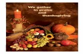 We gather in praise and thanksgiving - stpiusxstickney.org · † Juan & Aurelia De La Vega req. Family Friday, November 23, ... O.P. Fred Schimel Neftali Rodriguez ... protection