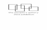Welcome to the 11th Annual People’s Gallery Exhibition! · 1 Welcome to the 11th Annual People’s Gallery Exhibition! Each year the Cultural Arts Division of the Economic Development