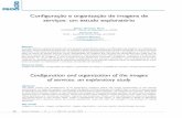 Configuração e organização de imagens de serviços: um ...0D/prod/v15n1/n1a05.pdf · Configuração e organização de imagens de serviços: um estudo exploratório Revista Produção,