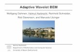 Adaptive Wavelet BEM - Universität Wien · Adaptive Wavelet BEM Wolfgang Dahmen, Helmut Harbrecht, Reinhold Schneider, Rob Stevenson, and Manuela Utzinger Helmut Harbrecht Department