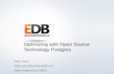 Optimizing with Open Source Technology Postgres - DASEQ · Providing enterprises with the cost-performance benefits of Postgres by offering the products, resources, support and dependability