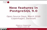 New features in PostgreSQL 9 - hagander.net features in PostgreSQL 9.0.pdf · New features in PostgreSQL 9.0 Open Source Days, ... postgres=# EXPLAIN (ANALYZE, ... Conditional triggers