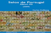 Selos de Portugal - fep.up.pt · Concepção e texto de Carlos Kullberg Selos de Portugal Álbum XII ... 1974 “Alexandre Graham Bell”, ... com as condições de vida.