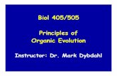 Biol 405/505 Principles of Organic Evolutionwsu.edu/~dybdahl/EvoLect1-06.pdf · What is Organic Evolution? Change in the form, physiology, life-history, ... 1744-1829. Lamarckian