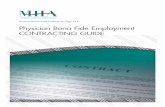Physician Bona Fide Employment CONTRACTING GUIDE · Physician Bona Fide Employment CONTRACTING GUIDE in association with Lathrop & Gage LLP