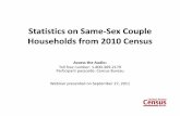 Statistics on Same Sex Couple Households from 2010 Census · Statistics on Same‐Sex Couple Households from 2010 Census Access the Audio: ... – First showshow SummarySummary FileFile