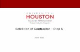 Selection of Contractor – Step 5 Presentation - Step 5... · Step 5: Selection of Contractor Confirm Funding/Authorizations At this time it is important to ensure the appropriate