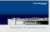 KOMPAKT Air handling units - BVT Partners KOMfOvEnT KOMPAKT series off ers the standardized range of air handling units with heat recovery by rotary or plate ex-changer, or just supply