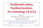 Authentication, Authorization, Accounting (AAA)jain/cse571-07/ftp/l_18aaa.pdf · ISP Net Customer Network. 18-4 ... No fragmentation. Individual authentication methods can deal ...