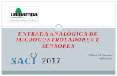 ENTRADA ANALÓGICA DE MICROCONTROLADORES E …porteiras.s.unipampa.edu.br/pibid/files/2017/11/arduinoanalogico... · Para realização de medidas um conversor analógico digital A/D