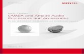 Product Catalogue SAMBA and Amadé Audio Processors and …Catalogue+UK... · The SAMBA Sleeve can be used to prevent the audio processor from getting scratched or lost 1 Nightstand