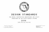 DESIGN STANDARDS - Florida Department of Transportation · DESIGN STANDARDS 2010 Tallahassee, Florida 32399-0450 605 Suwannee Street ... 305 306 400 410 415 Standard Symbols (3 Sheets)
