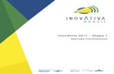 InovAtiva 2017 Etapa 1 - inovativabrasil.com.br · Time de Marketing..... 120 Treinamento 4.0 ..... 121 Turnit Healthcare ..... 121 TVeManager..... 122 ... E-mail pradanilo1@gmail.com