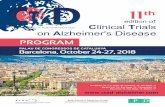 PROGRAM 11th Final...4 CTAD 2018 KEYNOTE SKEAKERS «Blood biomarkers for AD clinical trials» Randall Bateman, MD, PhD Charles F. and Joanne Knight Distinguished Professor of Neurology
