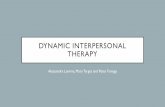 Dynamic Interpersonal Therapy - ifp2018.comifp2018.com/images/IFP_Keynote/downloads/CME-Alessandra_Lemma... · DYNAMIC INTERPERSONAL THERAPY Alessandra Lemma, Mary Target and Peter