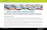 JOYCE MEYER MINISTRIES .+1 781.221.4051 | CASE STUDY JOYCE MEYER MINISTRIES INTRODUCTION Joyce Meyer