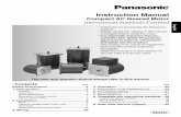 Instruction Manual - Panasonic · Instruction Manual Compact AC Geared Motor International Standards Certified The user and operator should always refer to this manual. • Thank