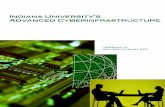 Indiana University’s Advanced Cyberinfrastructureiubemc/Documents/IU_Cyberinfrastructure_2011.pdf · 23 5.3. Compiling Fortran, C, and C++ programs on Big ... The cyberinfrastructure