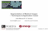 Segmentation of Medical Images –Techniques & Application Casestavares/downloads/publications/comunicacoes/... · 1.07 2.00 @2018 João Manuel R.S. Tavares 39 Jodaset al. (2017)