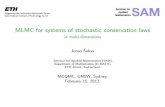 in multi-dimensions Jonas Sukys 6HPLQDUIRU $SSOLHG :(4 ... · Jonas Sukys (SAM, ETH Zu rich) MLMC for systems of stochastic conservation lawsMCQMC, February 15, 2012 3 / 20 Multi-Level