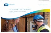 YOUR METER CABINET - ESB Networks · 2 Flange of cabinet to be water sealed and polythene damp proof course to be fitted by builder. 3 Side profile. • An outdoor meter cabinet must