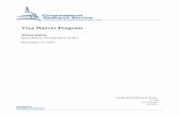 Visa Waiver Program. Alison Siskin. January 15, 2013 · passports issued between October 26, 2005, ... The Visa Waiver Program allows nationals from certain countries, ... by Christopher