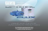 Combining a WEG Variable Frequency Drive (VFD) with a … OptimalFlux.pdfCombining a WEG Variable Frequency Drive (VFD) with a WEG Motor results in Optimal Flux. How? The design characteristics