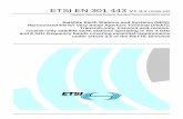EN 301 443 - V1.3.1 - Satellite Earth Stations and Systems ... · ETSI 7 ETSI EN 301 443 V1.3.1 (2006-02) Intellectual Property Rights IPRs essential or potentially essential to the