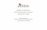 PEBBLE PROJECT 2016 Reclamation Report MLUP No. 6118dnr.alaska.gov/mlw/mining/largemine/pebble/reclamation-reports/... · pebble project . 2016 reclamation report . mlup no. 6118