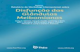 Resumo Relatório do Workshop Internacional sobre Disfunção ...thea.pt/sites/default/files/documentos/tfos_mgd_report.pdf · seada na secreção glandular, em 2 categorias: estadio