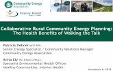 Collaborative Rural Community Energy Planning: The Health ... · $224 million per year spent in RDCK $3,764 per capita per year. Community. Where to Start: Transportation. Healthy