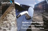Authier Lithium Project - Sayona Miningsayonamining.com.au/wp/wp-content/uploads/2018/02/ASX14Feb18... · advanced Authier Lithium Project • Targeting first production at Authier