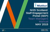NHS Scotland: Staff Engagement Portal (SEP) Team … · NHS Scotland: Staff Engagement Portal (SEP) Team Managers Manual MAY 2015 1 . Creating your Team Account 1. You will receive